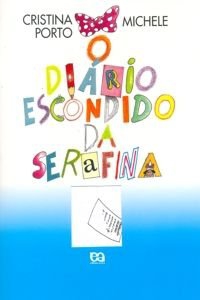 O Diário Escondido da Serafina